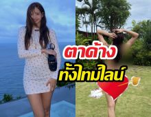 ตาค้างทั้งไทม์ไลน์ ลิซ่าเสิร์ฟลุคทะเล แต่ละช็อตคือเอาเรื่อง